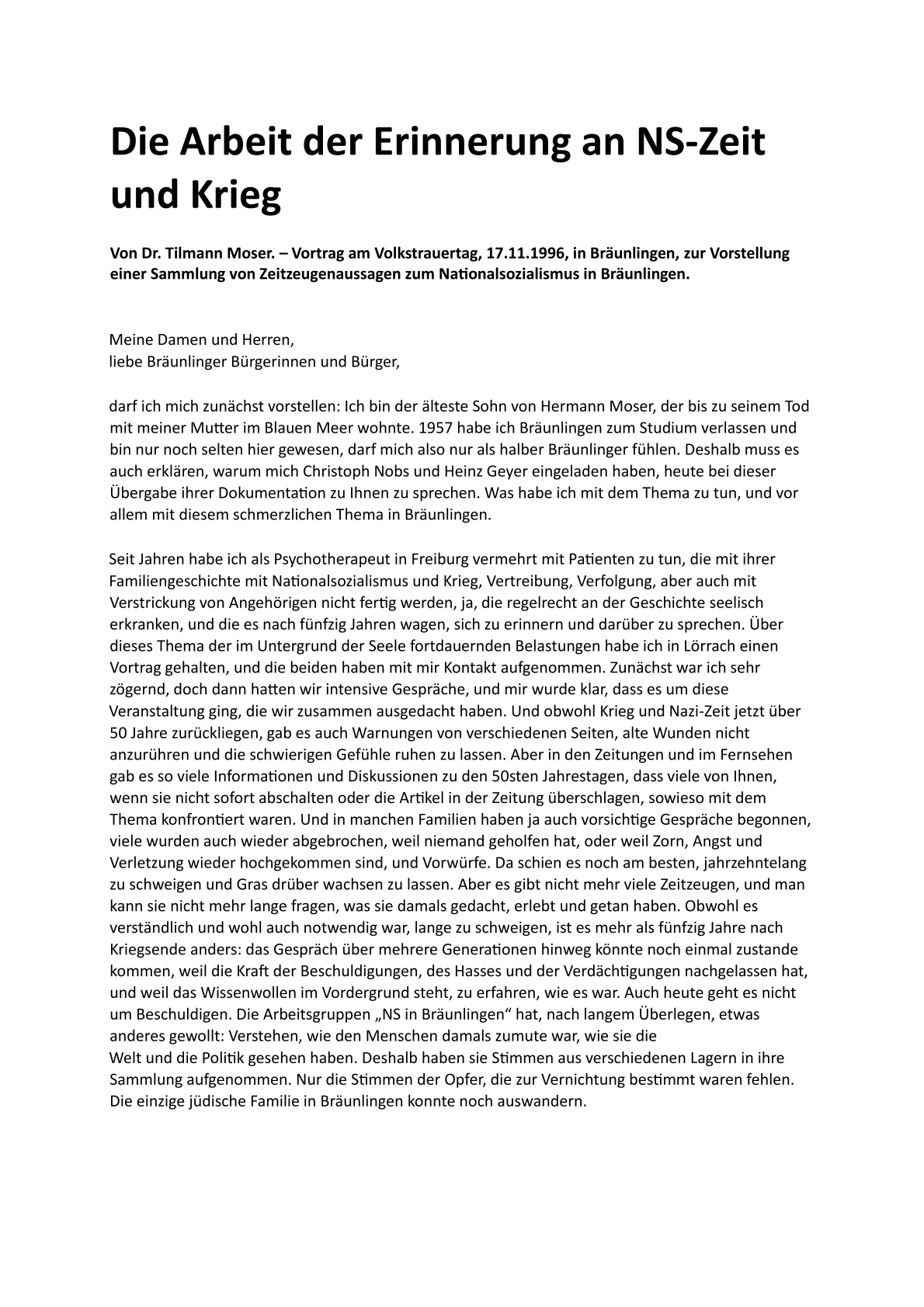 Die Arbeit der Erinnerung an NS-Zeit und Krieg - Von Dr. Tilmann Moser. – Vortrag am Volkstrauertag, 17.11.1996, in Bräunlingen